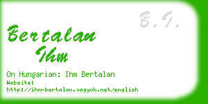 bertalan ihm business card